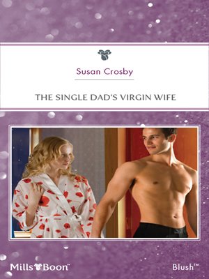 cover image of The Single Dad's Virgin Wife
